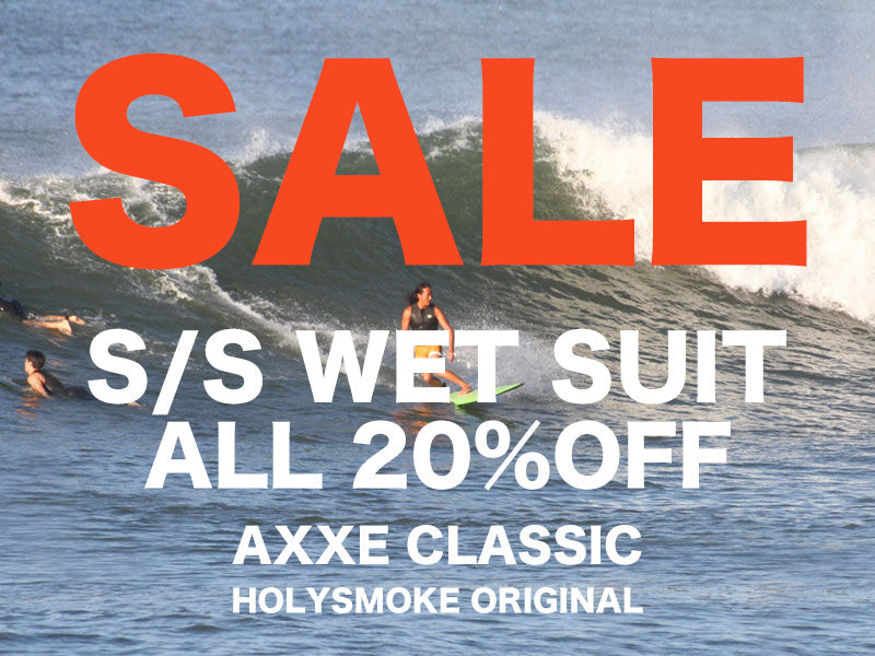 S/S WET SUIT 20%OFF！！