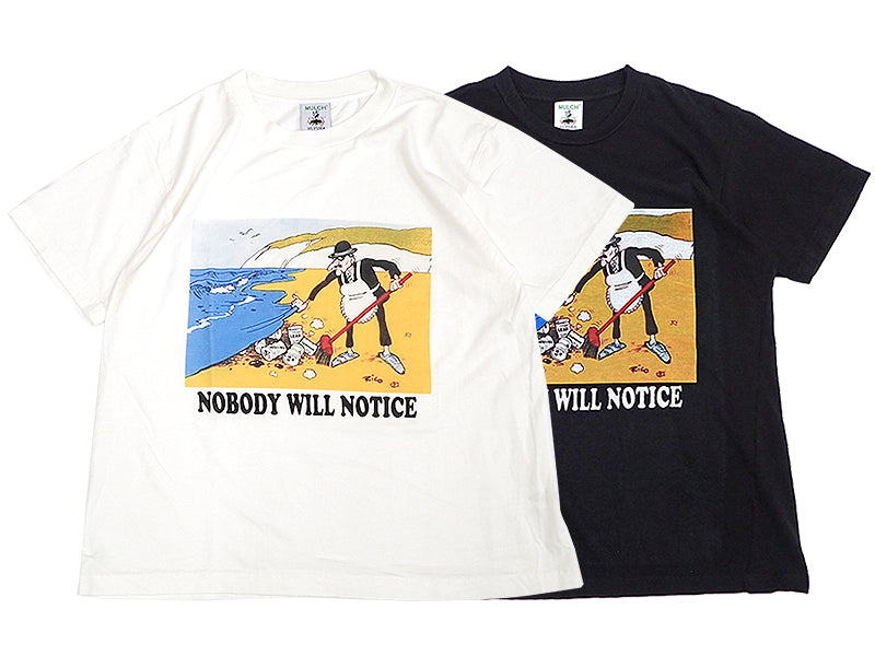 【MULCH】NOBODY WILL NOTICE S/S TEE
