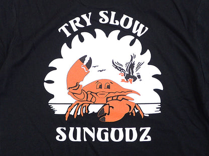 [SUN GODZ CALIFORNIA] TRY SLOW S/S TEE 